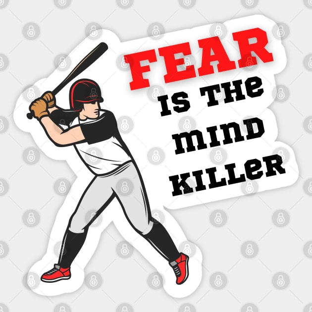 Fear is the mind killer Sticker by Shirt Vibin